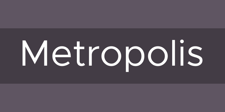 Przykład czcionki Metropolis
