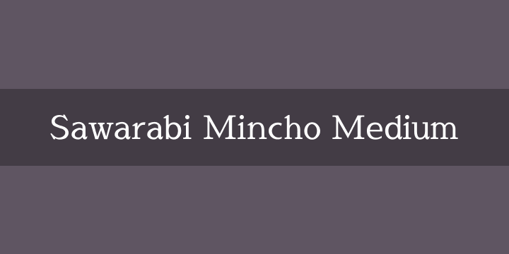 Przykład czcionki Sawarabi Mincho