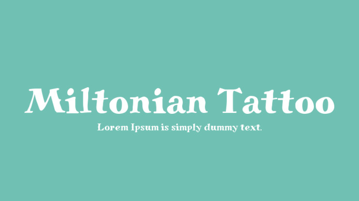 Przykład czcionki Miltonian Tattoo