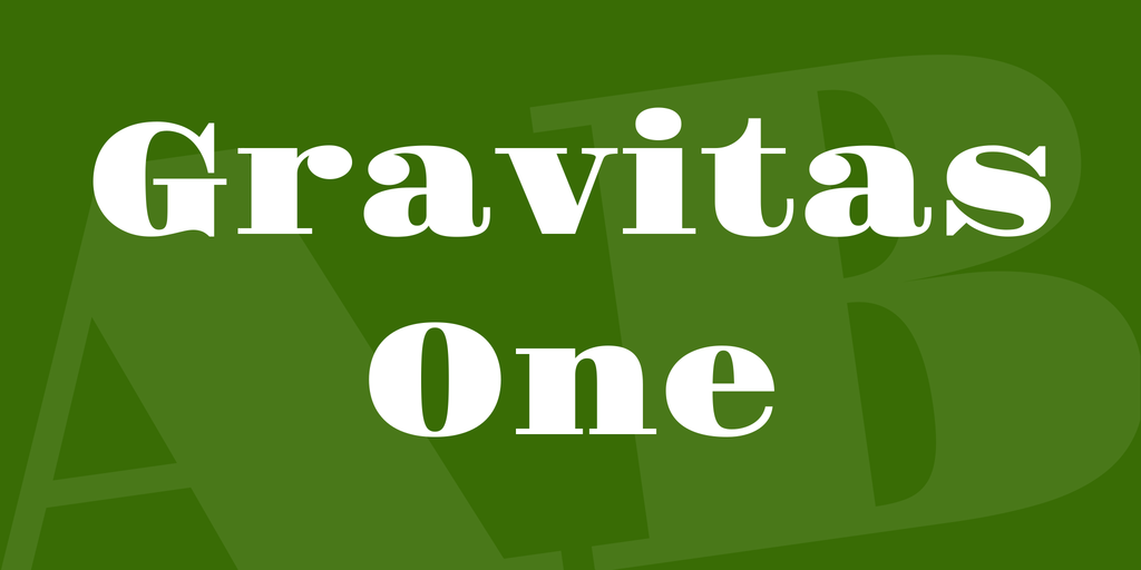 Przykład czcionki Gravitas One Regular