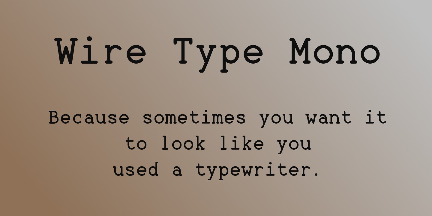 Przykład czcionki Wire Type Mono