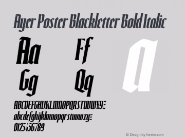 Przykład czcionki Ayer Poster Blackletter Bold Italic