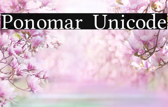 Przykład czcionki Ponomar Unicode