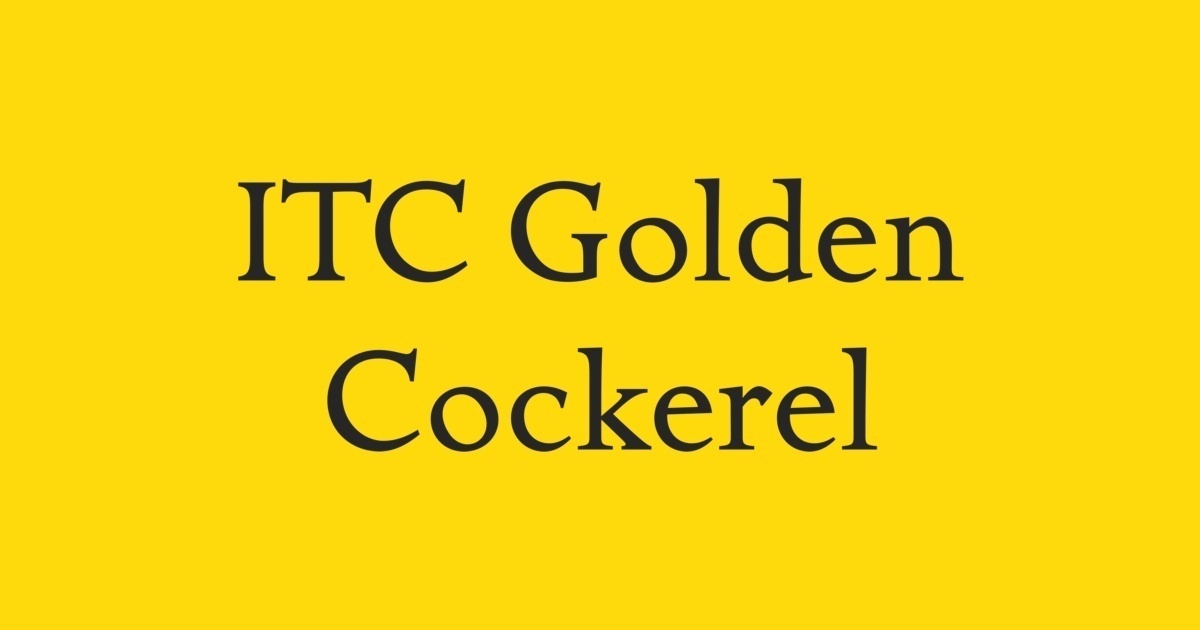Przykład czcionki ITC Golden Cockerel Roman