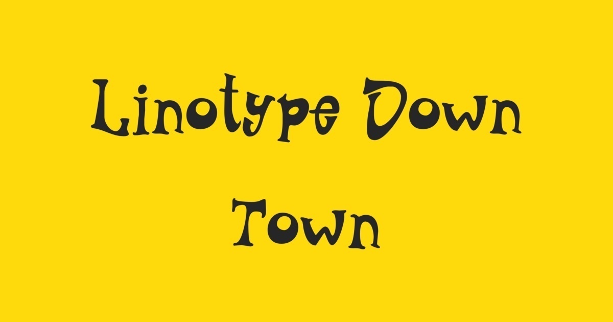 Przykład czcionki Linotype Down Town