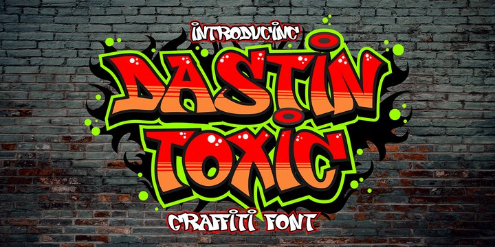 Przykład czcionki Dastin toxic Graffiti