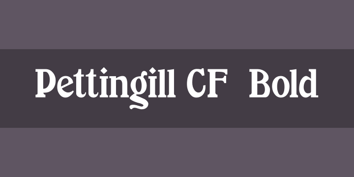 Przykład czcionki Pettingill CF Bold