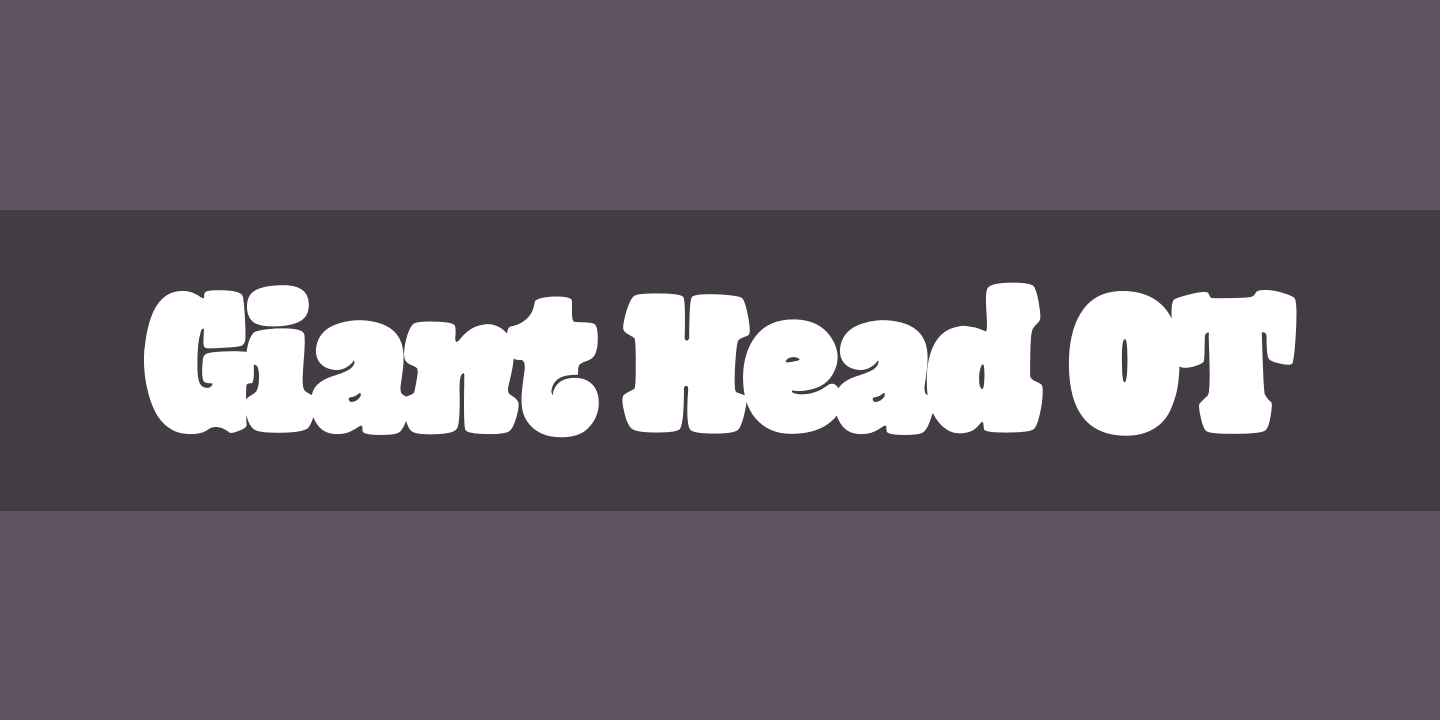 Przykład czcionki Giant Head OT