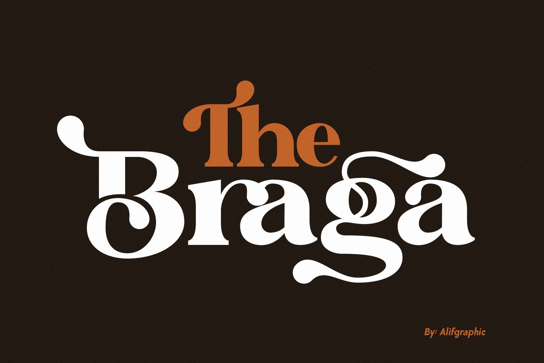 Przykład czcionki The Braga Regular