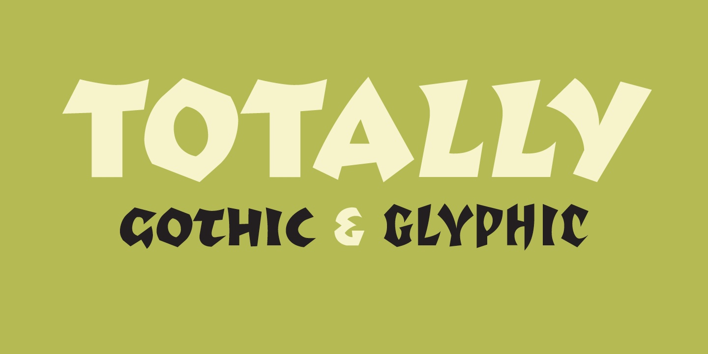 Przykład czcionki Tottaly Gothic + Glyphic