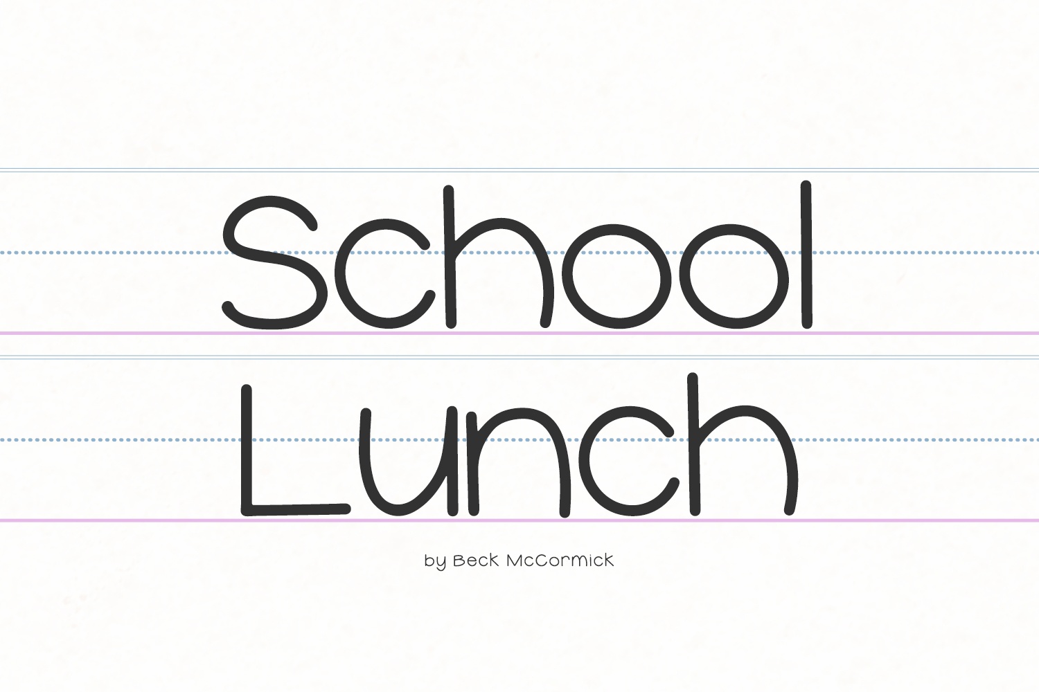 Przykład czcionki School Lunch