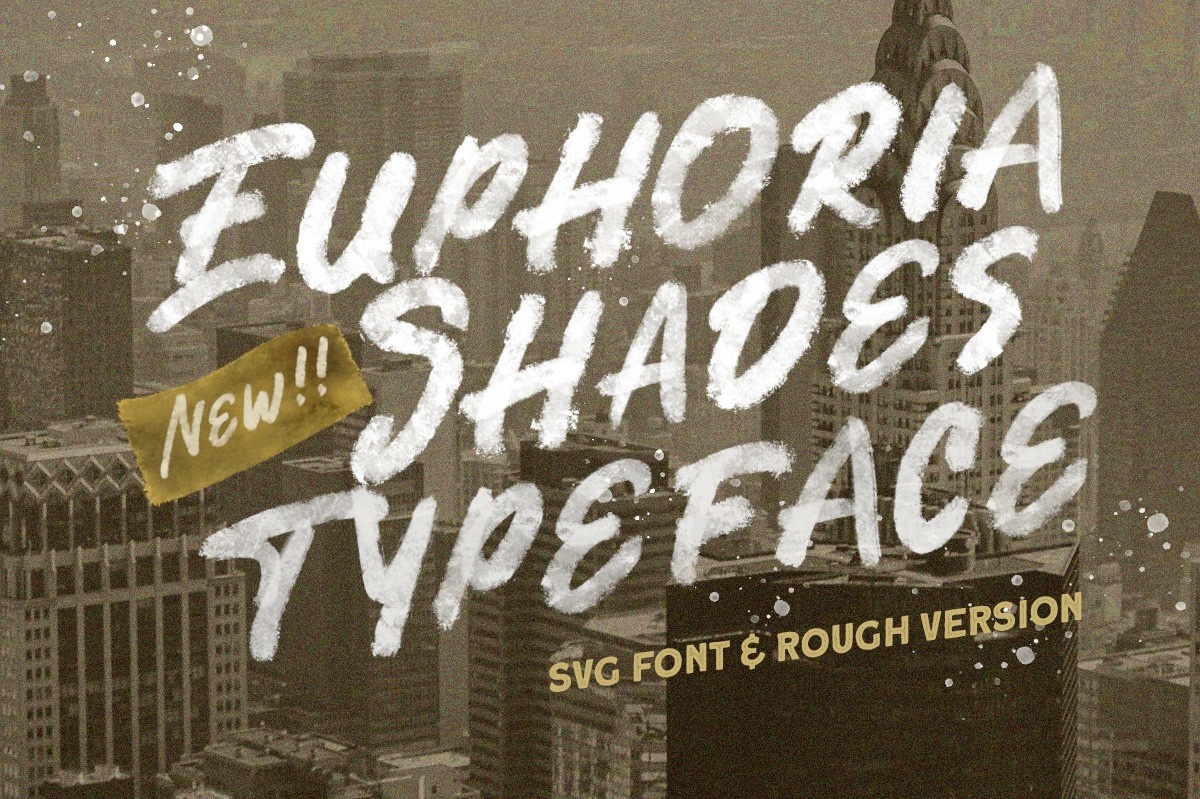 Przykład czcionki Euphoria Shades SVG Rough