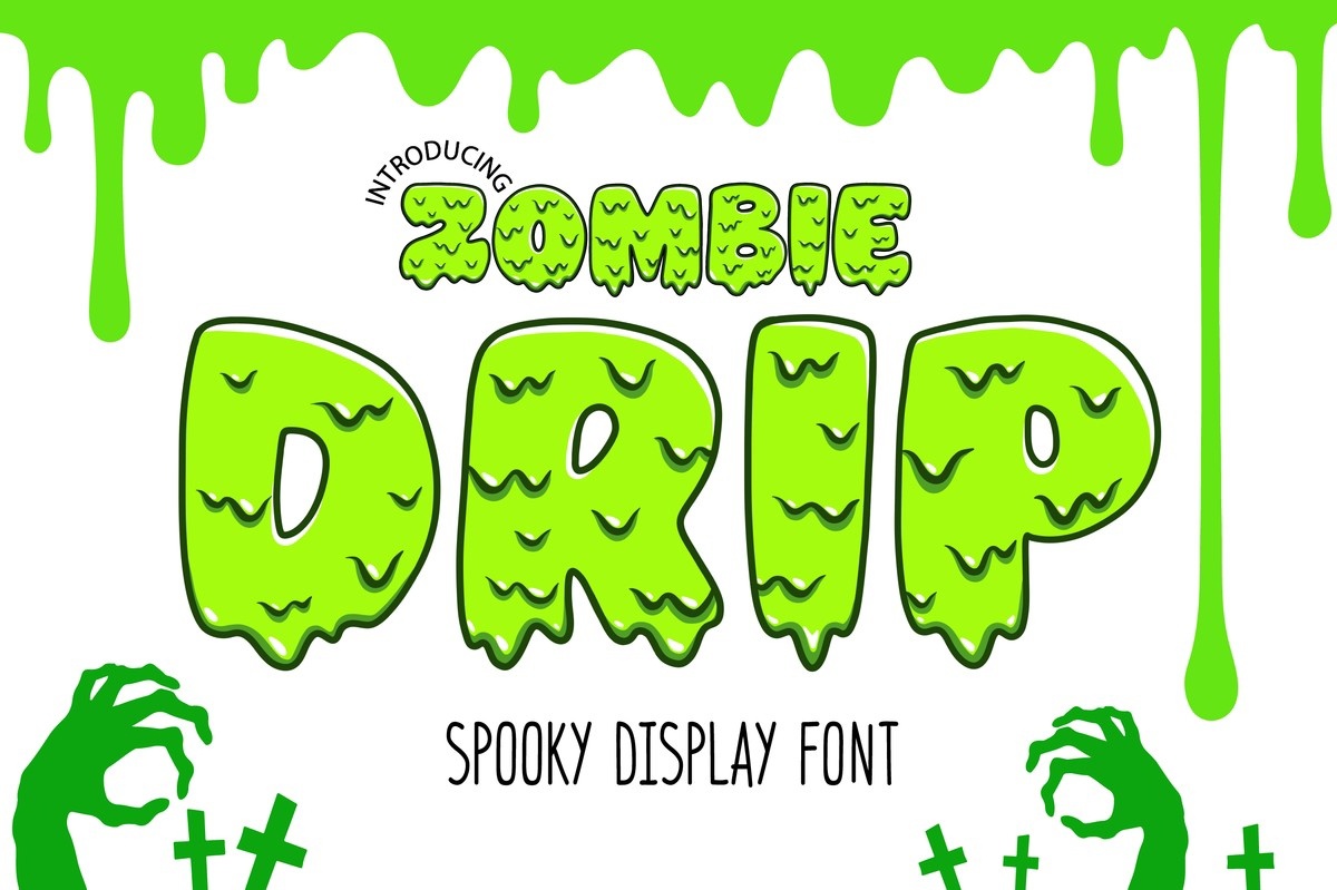 Przykład czcionki Zombie Drip