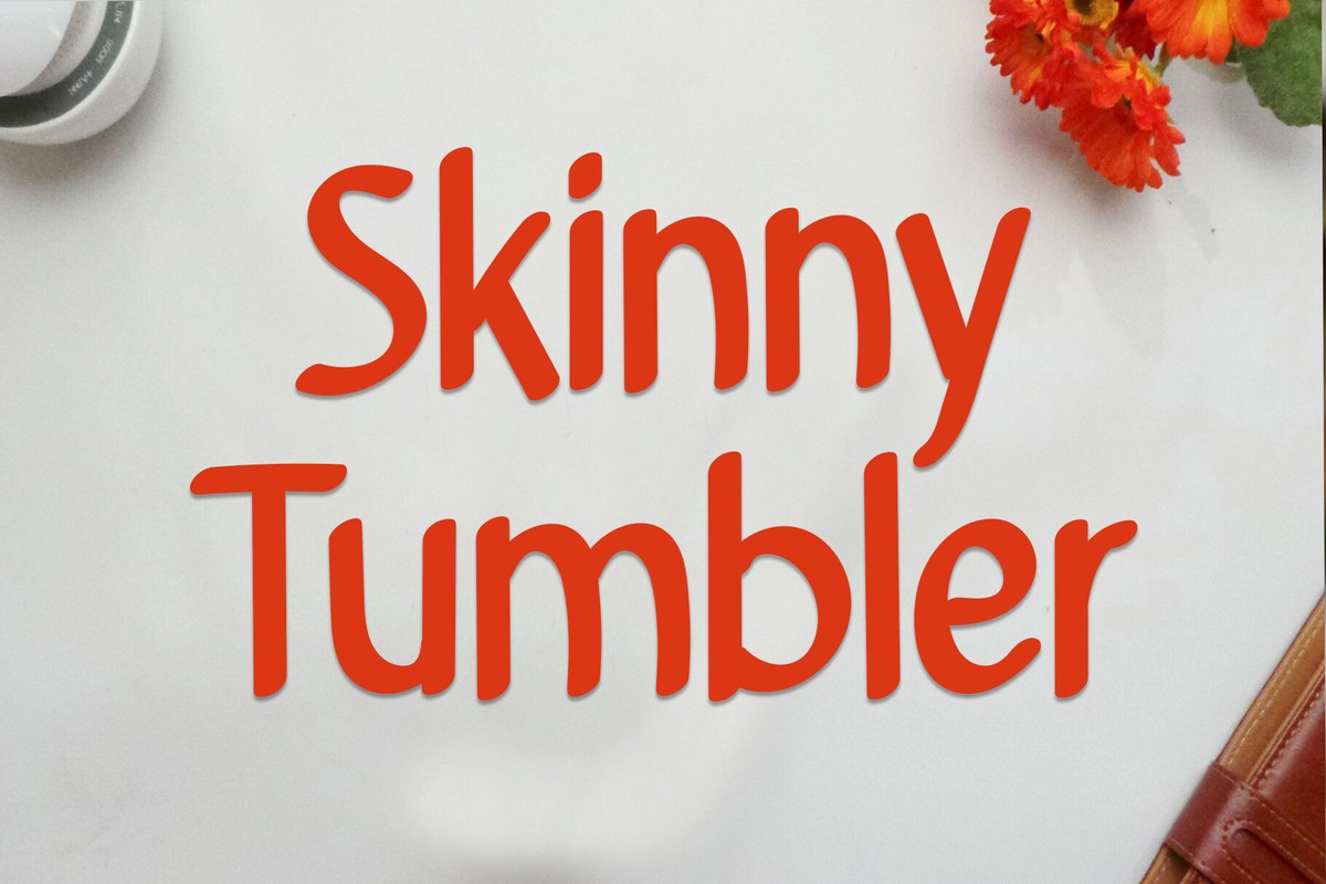 Przykład czcionki Skinny Tumbler
